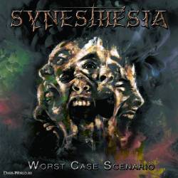 Synesthesia (FRA) : Worst Case Scenario